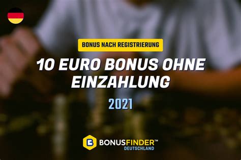 10 euro ohne einzahlung casino 2022